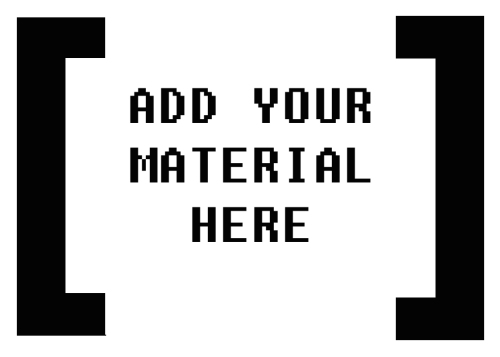 YOUR MATERIAL